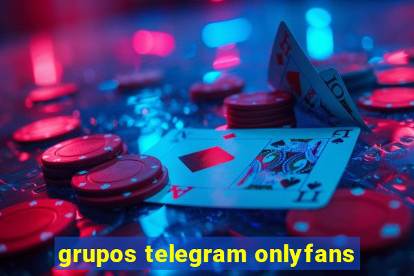 grupos telegram onlyfans